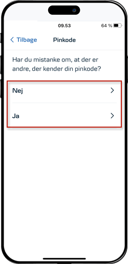 Skærmbillede fra mobilbanken, som illustrerer, hvor du skal vælge at svare Nej eller Ja til, at du mistænker din pinkode kendt af andre